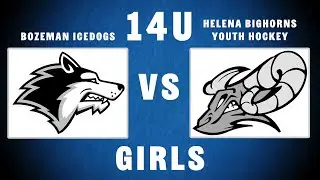 Bighorns Youth Hockey - 14U Girls Vs. Bozeman Icedogs