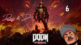 Doom Eternal Pt.6..........(Lets Play Donnie&DTv) #reaction #doom #gameplay #react