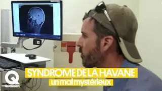 C'est quoi ce myst&eacute;rieux syndrome de La Havane ?