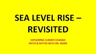 Sea Level Rise Revisited