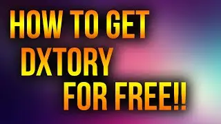 HOW TO GET DXTORY FOR FREE!! CRACKED