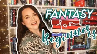 where to start with FANTASY BOOKS 🗡️ beginners guide!