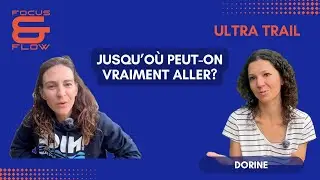 #4 Dorine Laulhé - Rencontre avec une ultra traileuse