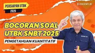 BOCORAN PENALARAN KUANTITATIF UTBK SNBT 2025 - HARI KE EMPAT