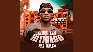 Bloquinho Hitmado das Malas