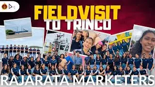 Field Visit | Trincomalee Natural Harbour | 2022 Batch