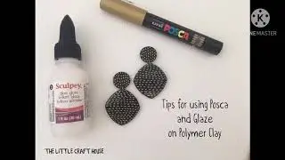 How to use Posca Paint Markers on Polymer Clay (and how to glaze without smudging!)