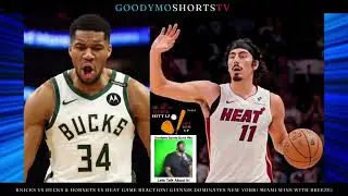 NBA Rival Matchup Reaction) Miami Heat Great Start 2 Season) Bucks Greek Freak Stomps Knicks On NBC)