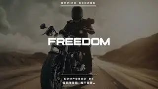 Empire Scores - Freedom | Classic Rock Music
