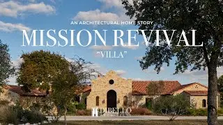 Mission Revival Home Story