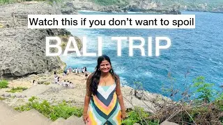 Watch Before You plan your Bali trip!! 7 mistakes to avoid 