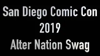 Exclusive Alter Nation Swag at San Diego Comic Con