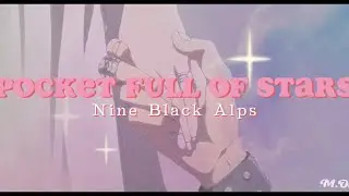 Karaoke / Pocket full of stars / Nine Black Alps