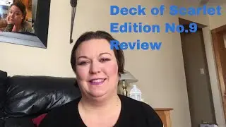 Deck of Scarlet- Edition No.9 Review