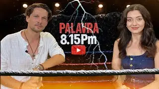 PALAVRA I 10. BÖLÜM I HİLAL TÜFEK I BURAK ÖZEN