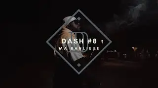 GRÖDASH - DASH #8 [MA BANLIEUE]