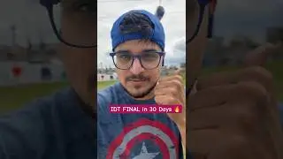IDT FINAL in 30 Days 🔥