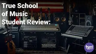 True School of Music Student Review: Is it Worth It?