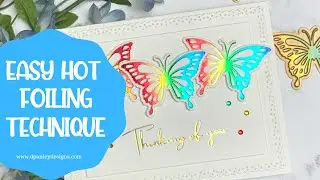 EASY HOT FOILING TECHNIQUE