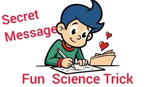 Secret Message on Paper Using Lemon Juice  / Science Trick
