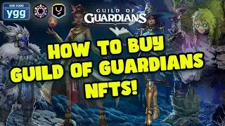How to buy Guild of Guardians NFT's!