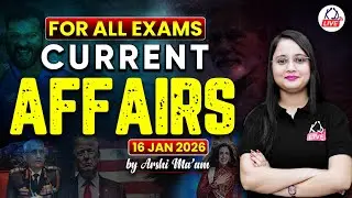 FOR ALL COMPETITIVE EXAMS | DAILY CURRENT AFFAIRS | By Arshi Ma'am