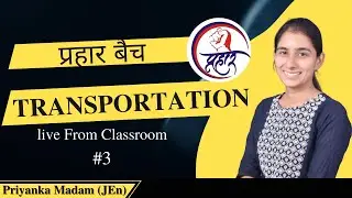 #3 Transportation | Geometric Design | Priyanka Ma'am