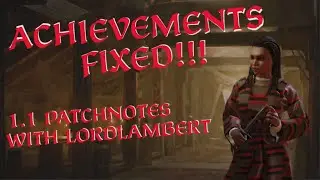 CK3: Achievements Fixed!!! 1.1 PatchNotes!