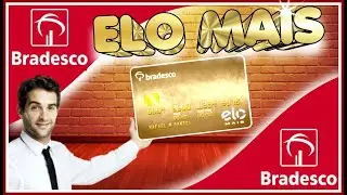CARTAO BRADESCO ELO MAIS