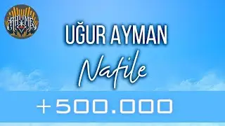 Uğur Ayman - Nafile (Official Audio) #B&ouml;r&uuml; #Nafile
