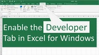How to Enable the Developer Tab in Excel for Windows