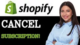 How To Cancel My Shopify Subscription (2025)