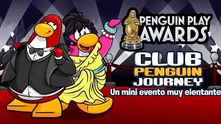 &iexcl;Mini Evento! CLUB PENGUIN AWARDS 2025 | CLUB PENGUIN JOURNEY