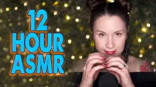 ASMR 12 Hour Compilation!! ♥♥ (mouth sounds, hand sounds, tapping, mic scratching, whispering)