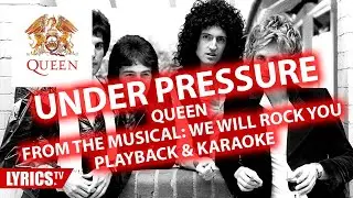 Under Pressure | QUEEN | Karaoke & Playback & Backing track | Musical We Will Rock You