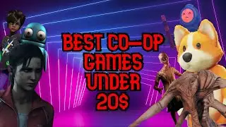Top 10 Co op games under 20 dollars!