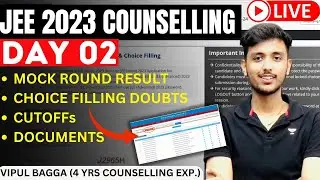 🔥JEE 2023 Counselling Day-2 | Complete Doubt Solving | JOSAA 2023 | Vipul bagga