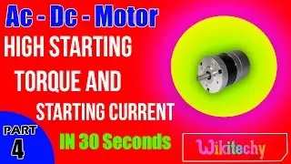 Which motor has high Starting Torque and Starting current | AC-DC Motors Interview Questions
