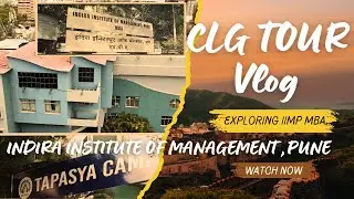 Exploring Indira Institute Of Management , Pune MBA Campus