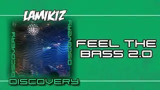 LAMIKIZ - FEEL THE BASS 2 0 [Discovery, 2026]