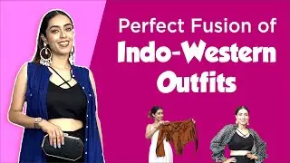 Simple Hacks for Indo-Western ऑउटफिट | How to Style Indo-Western Clothes