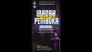 IBADAH PEMBUKA TAHUN |  SIBKL LAKE CITY  (04.01.2026 | 10.00 AM )