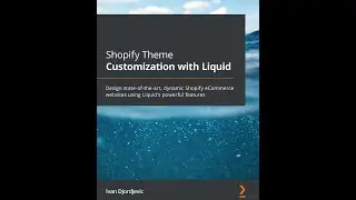 Interview with the author of Shopify Theme Customization with Liquid - Ivan Djordjevic
