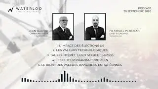 Waterloo Asset Management - Podcast 28 septembre 2020