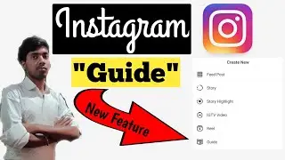 Guide : Instagram New Feature ,How To Access 