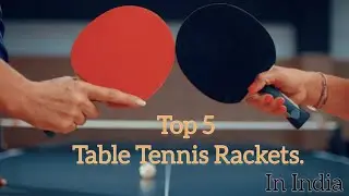 Top 5 Table Tennis Rackets in India #tabletennis #table #tennis #best #india #pingpong #video