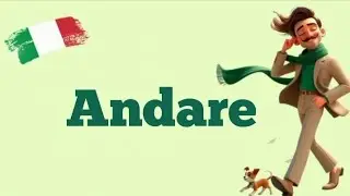 Verbo ANDARE - Coniugazione in tutti i tempi verbali