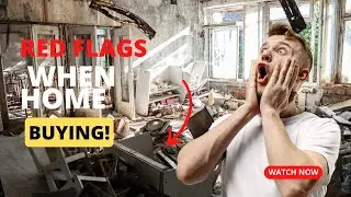 TOP SEVEN  RED FLAGS when buying a home🏡
