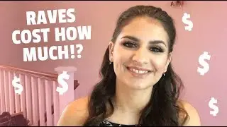 HOW MUCH I BUDGET FOR RAVES (MONEY SAVING TIPS!)