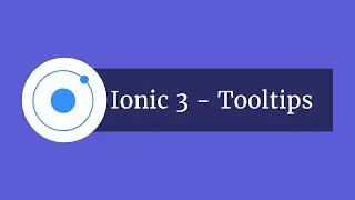 Ionic 3 - Tooltips Module